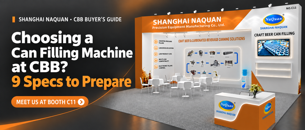 Choosing a Can Filling Machine at CBB: 9 Specs to Prepare