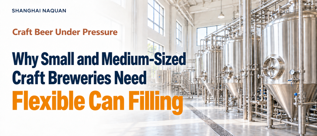 Craft Beer Under Pressure: Why Small and Medium-Sized Craft Breweries Need Flexible Can Filling